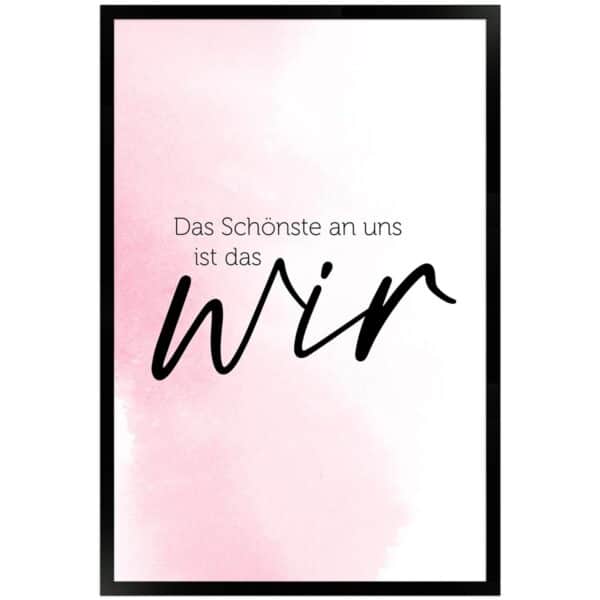 WANDStyle Gerahmtes Poster mit Spruch Das Schönste Ist das Wir in Rosa 40 x 60 cm