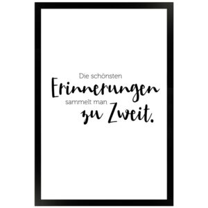 WANDStyle Gerahmtes Poster mit Spruch Erinnerungen Zu Zweit in Weiß 30 x 45 cm