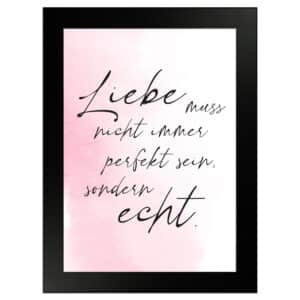 WANDStyle Gerahmtes Poster mit Spruch Liebe Echt in Rosa 13 x 18 cm