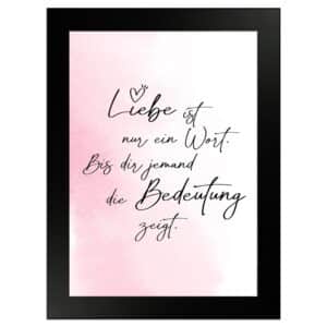 WANDStyle Gerahmtes Poster mit Spruch Liebe Ist Ein Wort in Rosa 13 x 18 cm