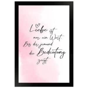 WANDStyle Gerahmtes Poster mit Spruch Liebe Ist Ein Wort in Rosa 20 x 30 cm