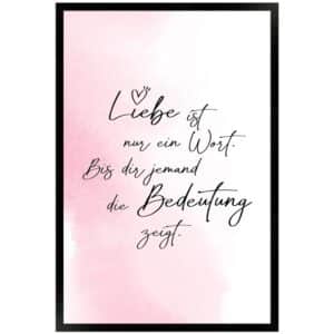 WANDStyle Gerahmtes Poster mit Spruch Liebe Ist Ein Wort in Rosa 40 x 60 cm