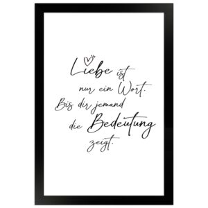 WANDStyle Gerahmtes Poster mit Spruch Liebe Ist Ein Wort in Weiß 20 x 30 cm
