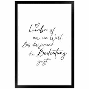 WANDStyle Gerahmtes Poster mit Spruch Liebe Ist Ein Wort in Weiß 30 x 45 cm