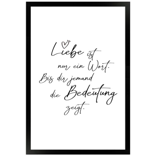 WANDStyle Gerahmtes Poster mit Spruch Liebe Ist Ein Wort in Weiß 30 x 45 cm