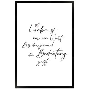 WANDStyle Gerahmtes Poster mit Spruch Liebe Ist Ein Wort in Weiß 40 x 60 cm