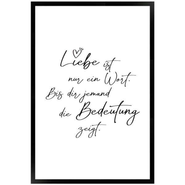 WANDStyle Gerahmtes Poster mit Spruch Liebe Ist Ein Wort in Weiß 40 x 60 cm